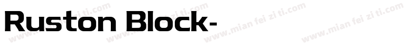 Ruston Block字体转换